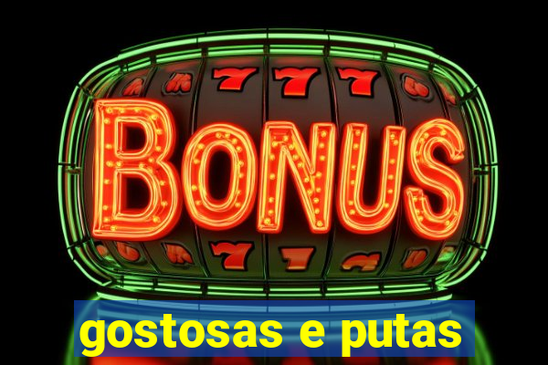 gostosas e putas